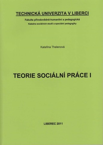 Teorie sociální práce I.